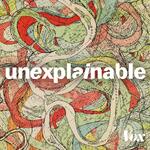 Unexplainable