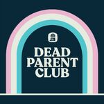 Dead Parent Club