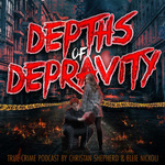 The Depths of Depravity