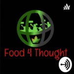 Food 4 Thought By Dark Cancer Media