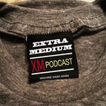 Extra Medium Podcast