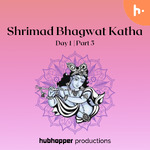 Shrimad Bhagwat Katha Day 1 | Part 5