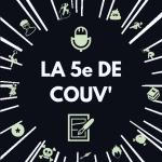 Podcast Manga - La 5e de Couv' - Le podcast de débat autour du manga