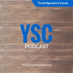 Youth Speaker's Coach Podcast