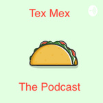 Tex Mex