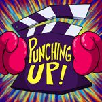 Punching Up Podcast