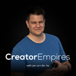Creator Empires Podcast