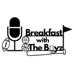 Breakfast with the Boyz