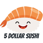 5 Dollar Sushi