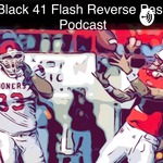 Black 41 Flash Reverse Pass Podcast