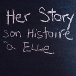 Her Story - Son Histoire à Elle