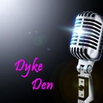 Dyke Den