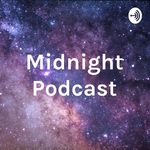 Midnight Podcast