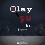 Olay şu ki;