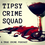 Tipsy Crime Squad