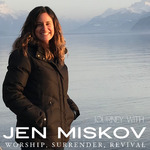 Journey with Jen Miskov