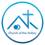 Church of the Valley Sermons