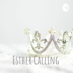 Esther Calling: Linette Rainville
