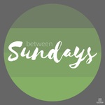 Between Sundays
