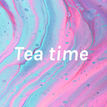 Tea time 