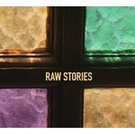 Raw Stories