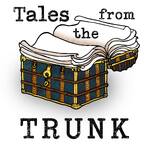Tales from the Trunk