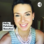 Polished Beautycast