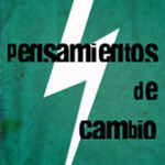 Pensamientos de Cambio con Henry Vicente
