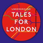 Underground: Tales for London