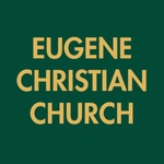 Eugene Christian Church Sermons