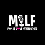 MiLF - Mom in Love with Fortnite