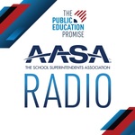 AASA Radio- The School Superintendents Association