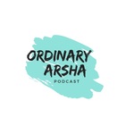 Ordinary Arsha
