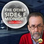The Other Side of Midnight with Lionel