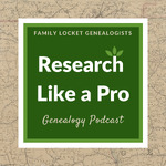 The Research Like a Pro Genealogy Podcast