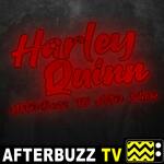 The Harley Quinn After Show Podcast