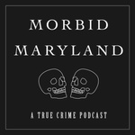Morbid Maryland