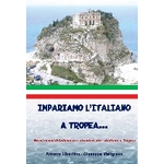 Impariamo l'italiano a Tropea