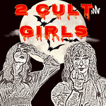 2 Cult Girls