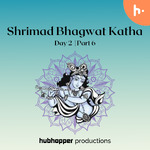 Shrimad Bhagwat Katha | Day 2 | Part 6