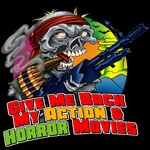 Give Me Back My Action&Horror Movies