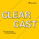 ClearCast — The Real Estate Fintech Podcast