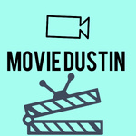 Movie Dustin Podcast