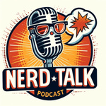 Nerd Talk Podcast