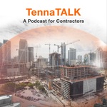 TennaTALK - A Podcast for Contractors