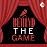 Behind The Game