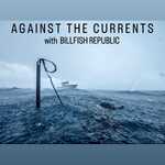 Against the Currents