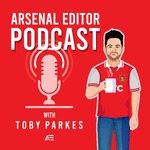 Arsenal Editor Podcast