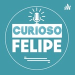 Curioso Felipe