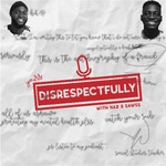 Yours Disrespectfully
